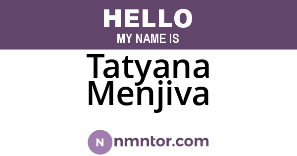 Tatyana Menjiva