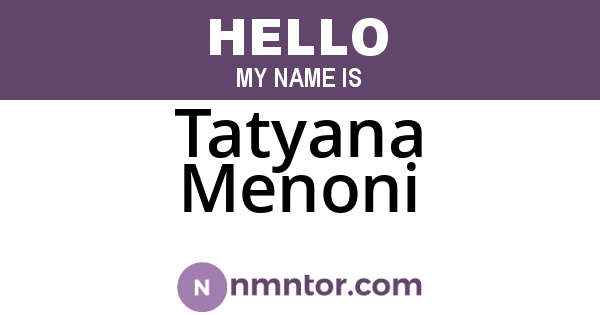 Tatyana Menoni
