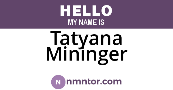 Tatyana Mininger