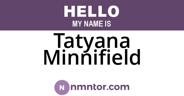 Tatyana Minnifield
