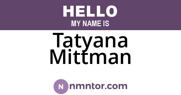 Tatyana Mittman