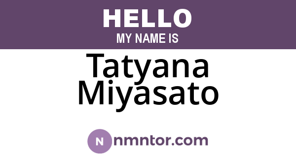 Tatyana Miyasato