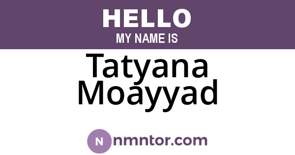 Tatyana Moayyad
