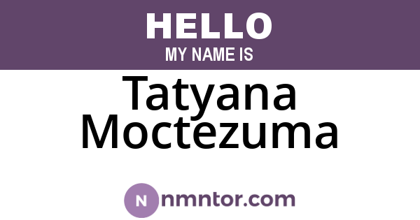 Tatyana Moctezuma