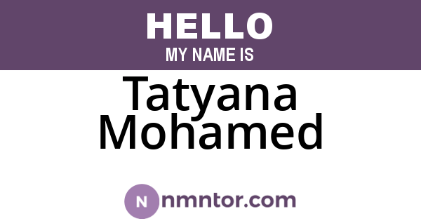 Tatyana Mohamed