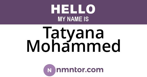 Tatyana Mohammed