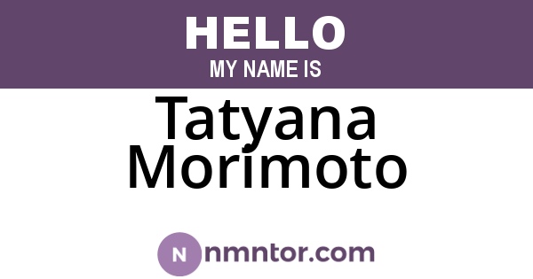 Tatyana Morimoto