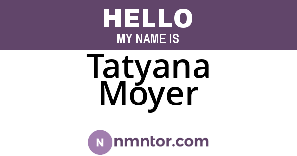 Tatyana Moyer