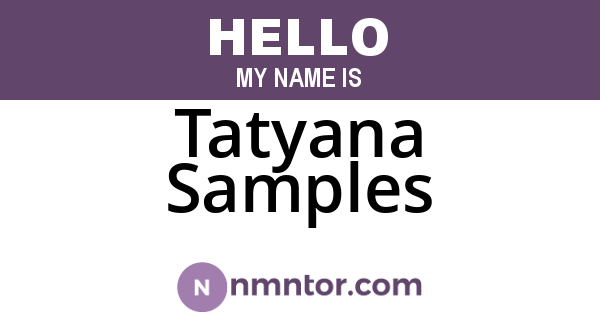 Tatyana Samples
