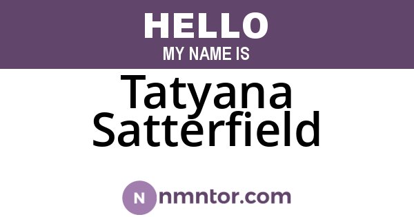 Tatyana Satterfield