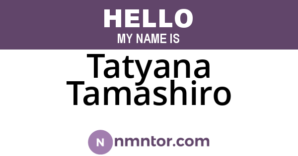Tatyana Tamashiro