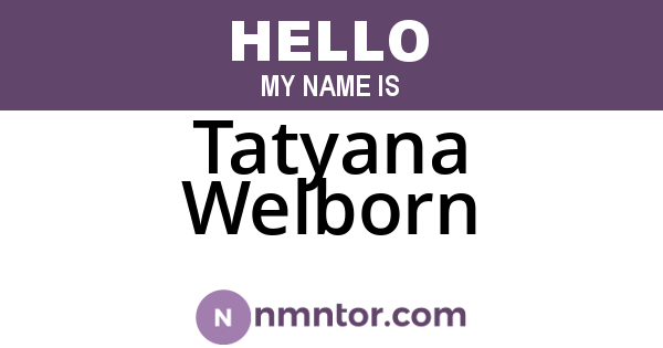 Tatyana Welborn