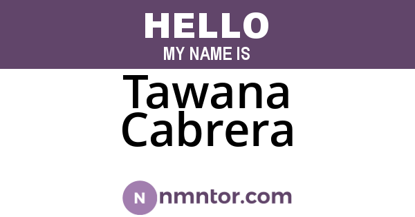 Tawana Cabrera
