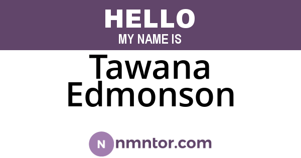 Tawana Edmonson