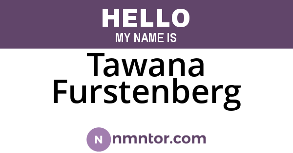 Tawana Furstenberg