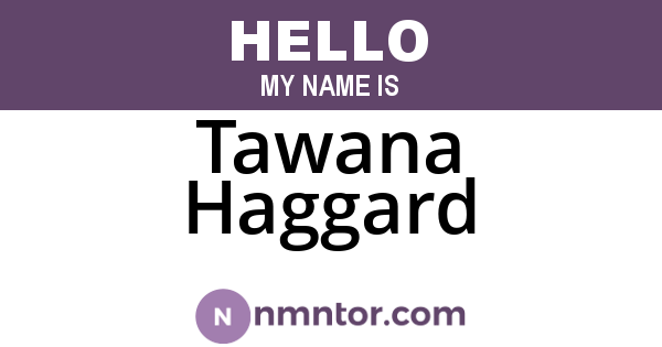 Tawana Haggard