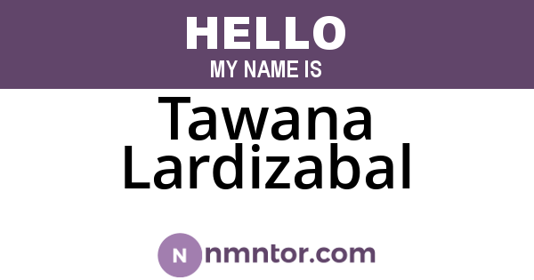 Tawana Lardizabal