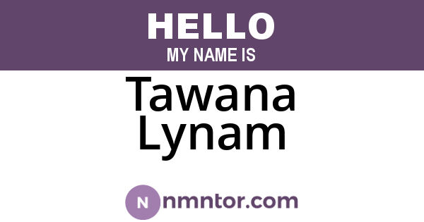 Tawana Lynam