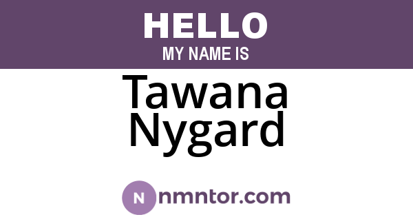 Tawana Nygard