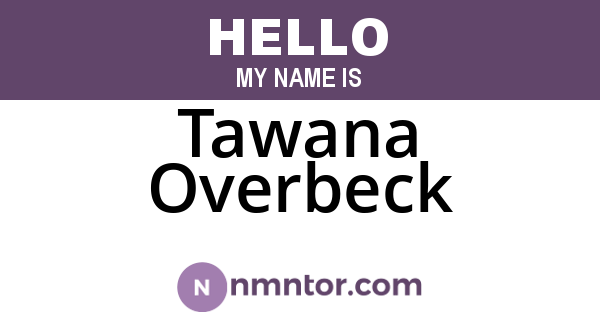 Tawana Overbeck