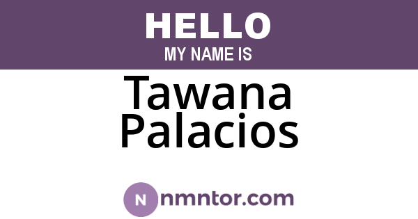 Tawana Palacios