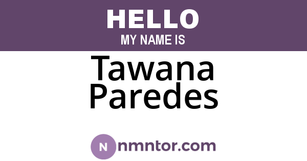 Tawana Paredes