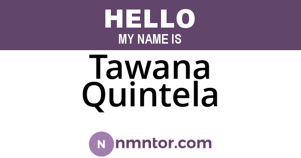 Tawana Quintela