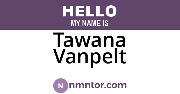 Tawana Vanpelt
