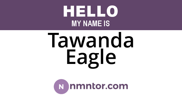 Tawanda Eagle