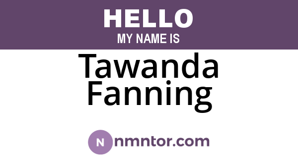 Tawanda Fanning