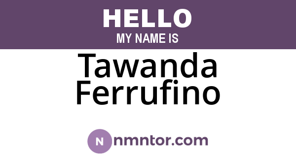 Tawanda Ferrufino