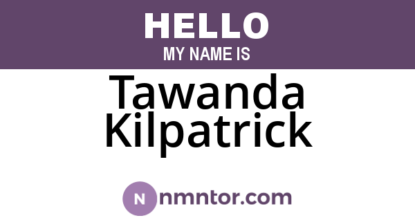 Tawanda Kilpatrick