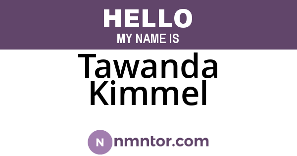 Tawanda Kimmel