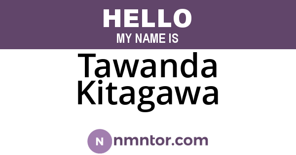 Tawanda Kitagawa