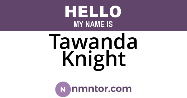 Tawanda Knight