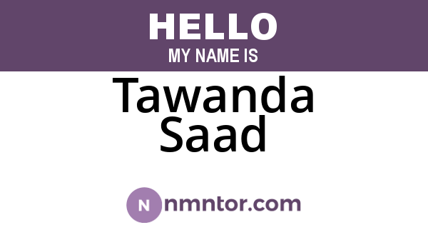 Tawanda Saad