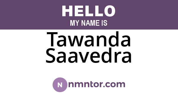 Tawanda Saavedra