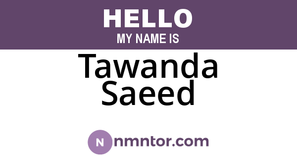 Tawanda Saeed