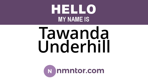 Tawanda Underhill