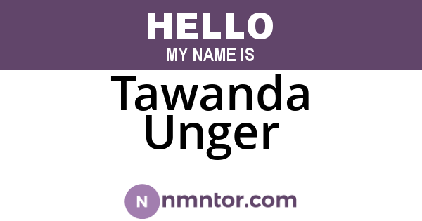 Tawanda Unger