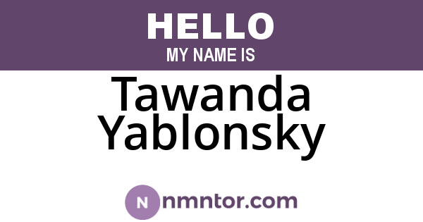 Tawanda Yablonsky