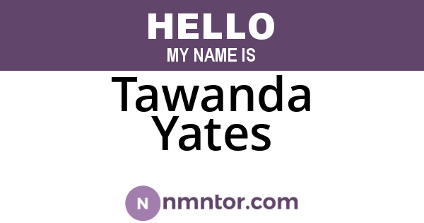 Tawanda Yates