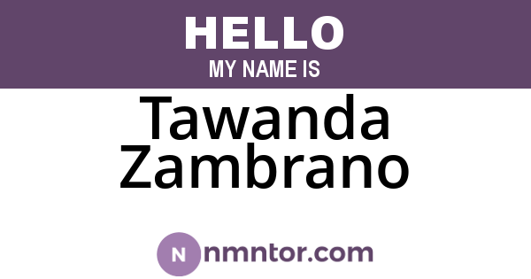 Tawanda Zambrano