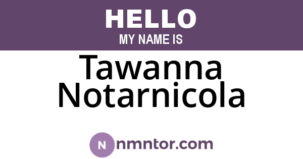 Tawanna Notarnicola