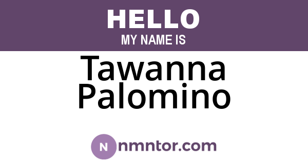 Tawanna Palomino