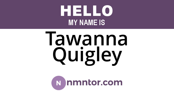 Tawanna Quigley