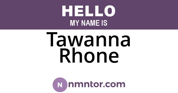 Tawanna Rhone