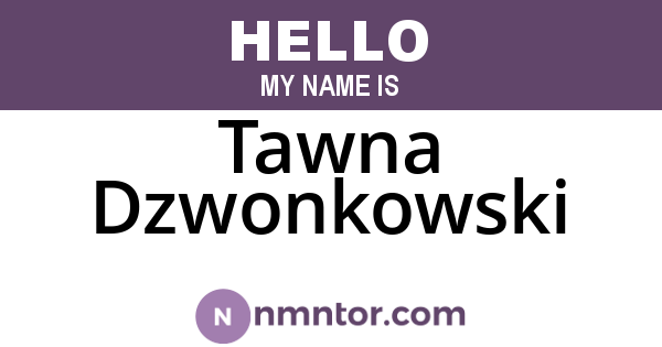 Tawna Dzwonkowski