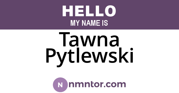 Tawna Pytlewski