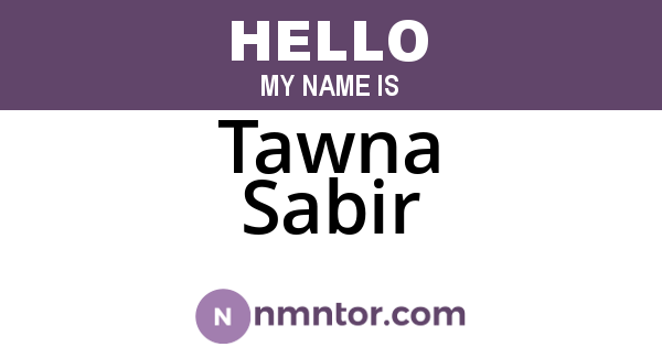 Tawna Sabir